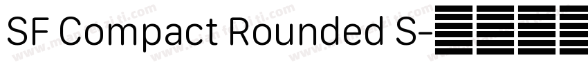SF Compact Rounded S字体转换